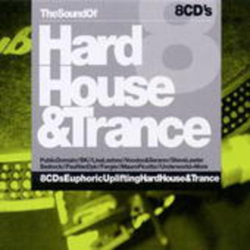 Diverse – The Sound Of Trance & Hardhouse