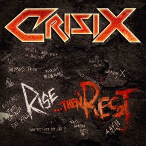 Crisix – Rise ... Then Rest