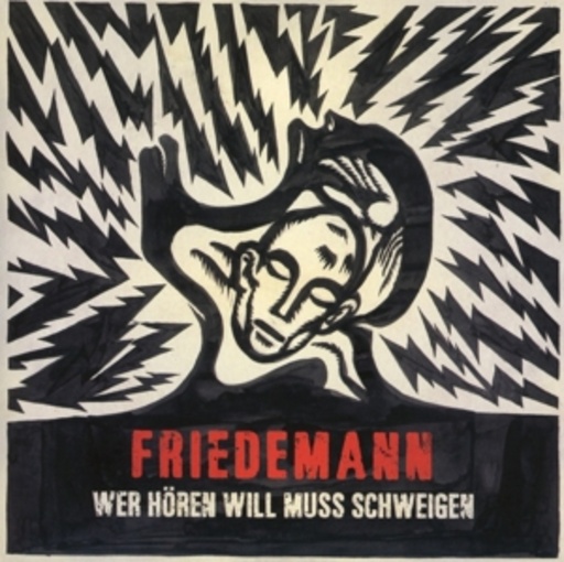 Friedemann – Wer hören will, muss schweigen