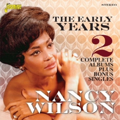 Nancy Wilson – The Early Years