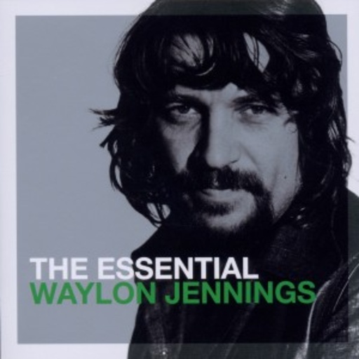 Waylon Jennings – The Essential