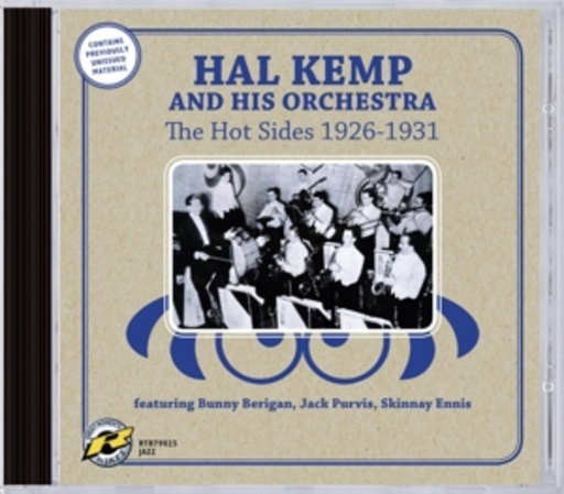 Hal Kemp And His Orchestra – The Hot Sides 1926-1931