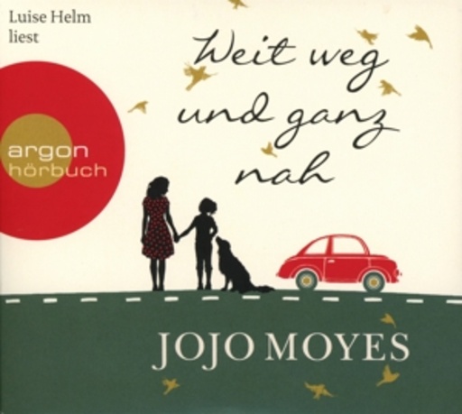 Luise Helm – Weit weg und ganz nah