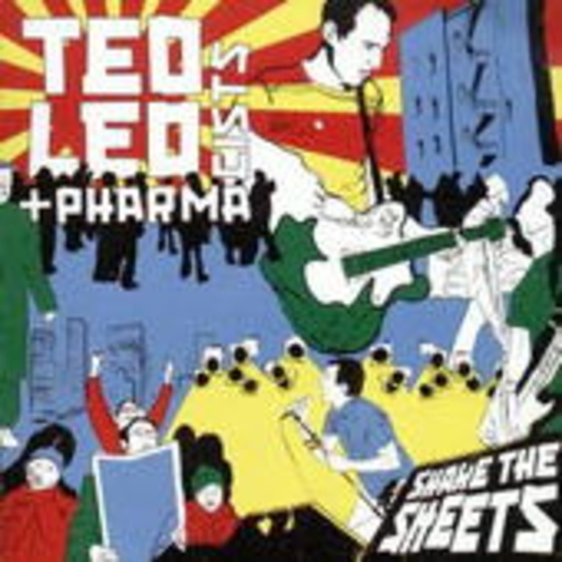 Ted Leo And The Pharmacists – Shake The Sheets