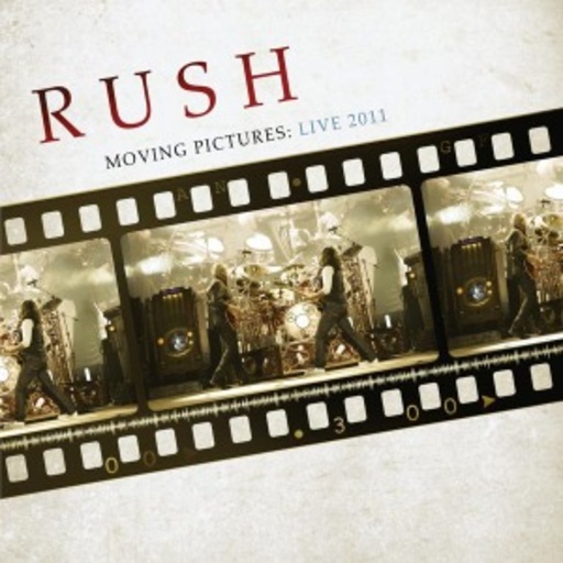 Rush – Moving Pictures - Live 2011