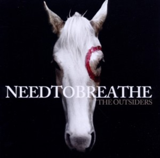 Needtobreathe – The Outsiders