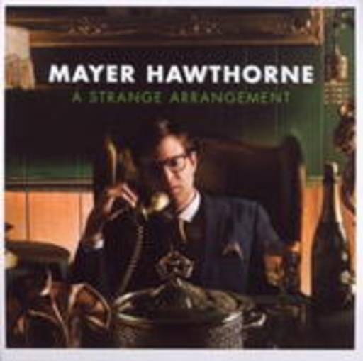 Mayer Hawthorne – A Strange Arrangement