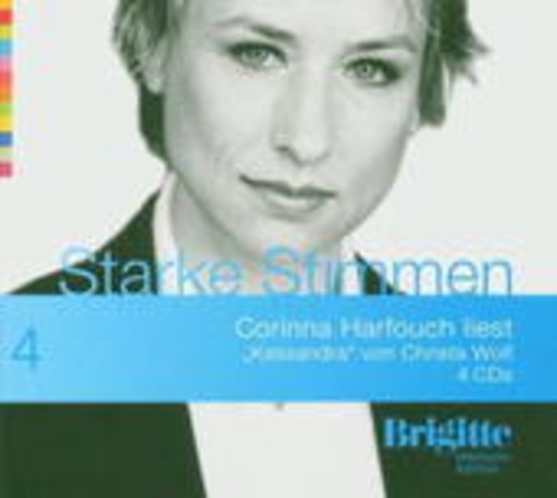 Corinna Harfouch – Starke Stimmen 4: Kassandra (Gekürzte Lesung)