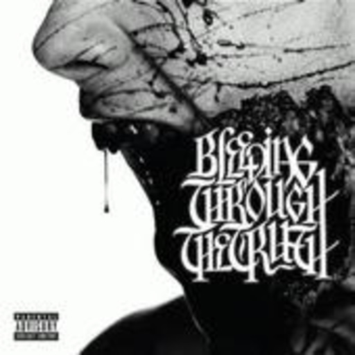 Bleeding Through – The Truth