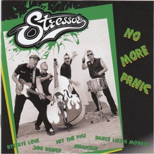 Stressor – No More Panic