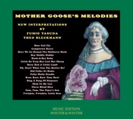 Fumio Yasuda & Theo Bleckmann – Mother Goose's Melodies
