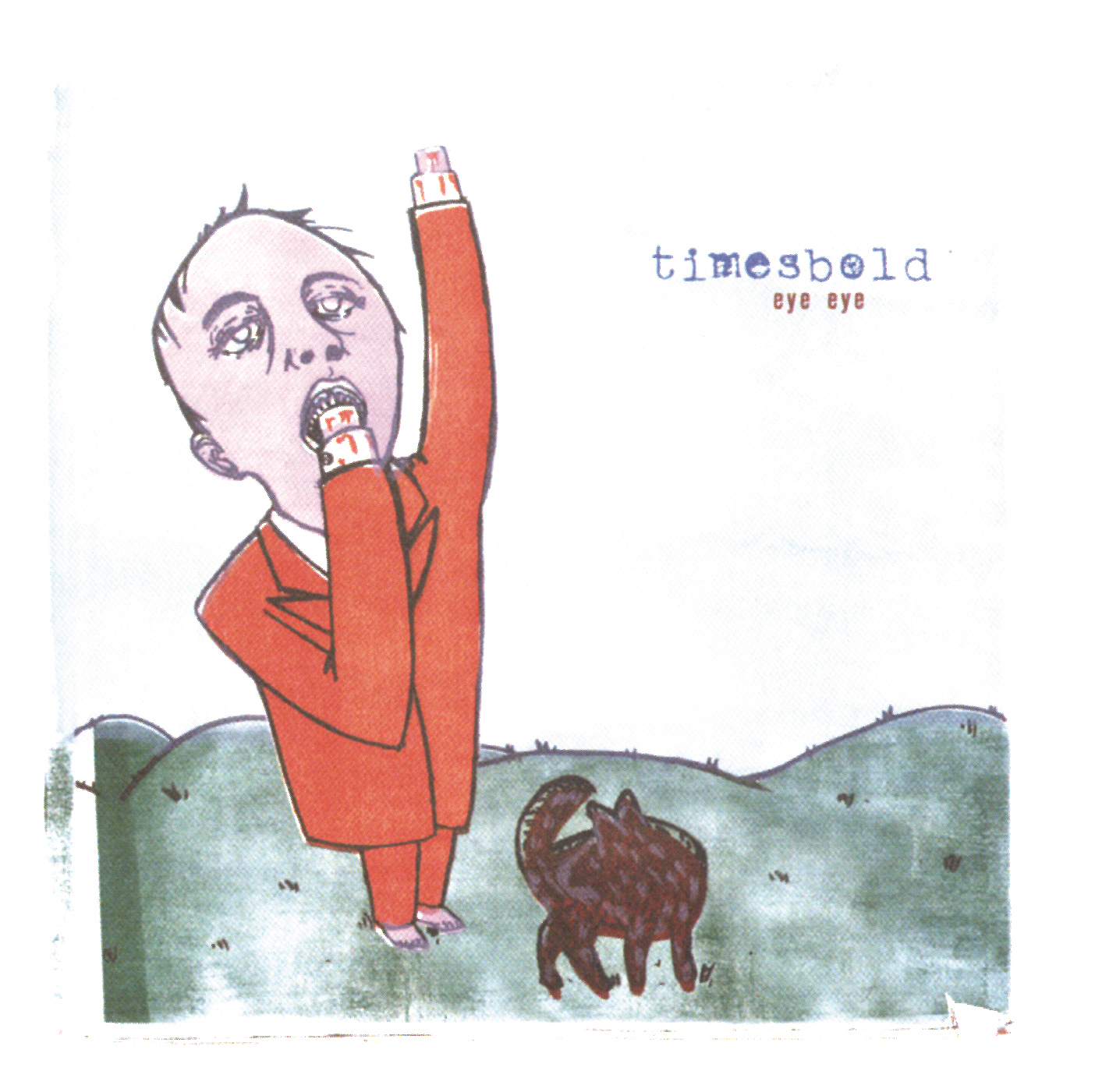 Timesbold – Eye Eye
