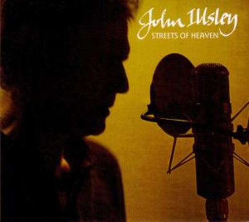 John Illsley – Streets Of Heaven