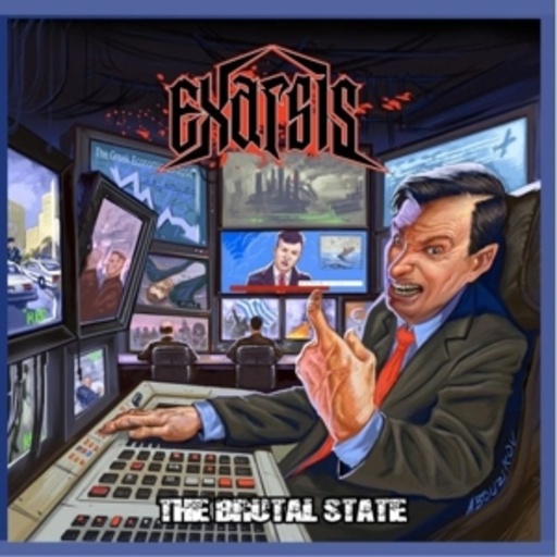 Exarsis – The Brutal State