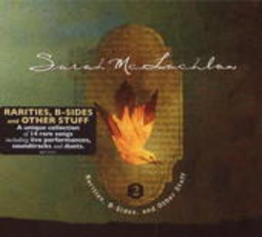 Sarah McLachlan – Rarities, B-Sides And Other Stuff Vol. 2