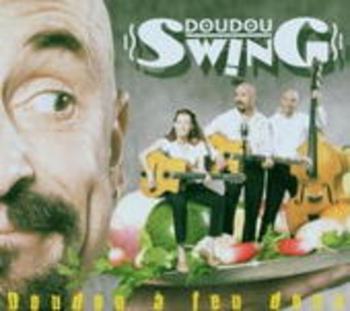 Doudou Swing – Doudou A Feu Doux