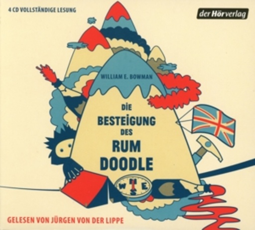Jürgen von der Lippe – Die Besteigung des Rum Doodle