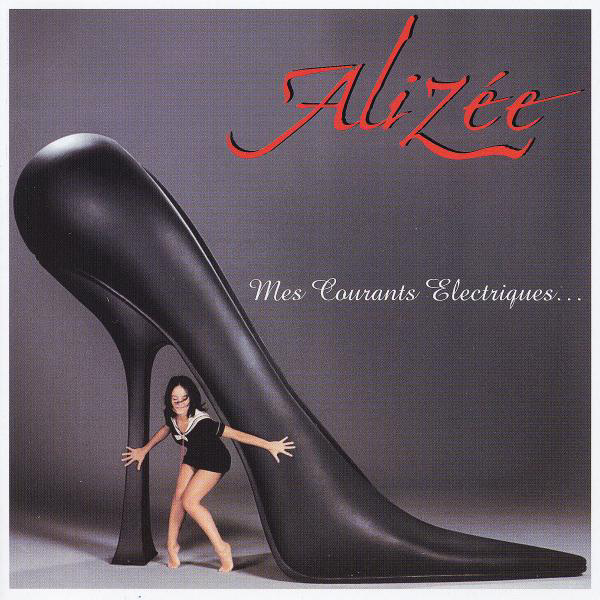 Alizée – Mes Courants Electriques