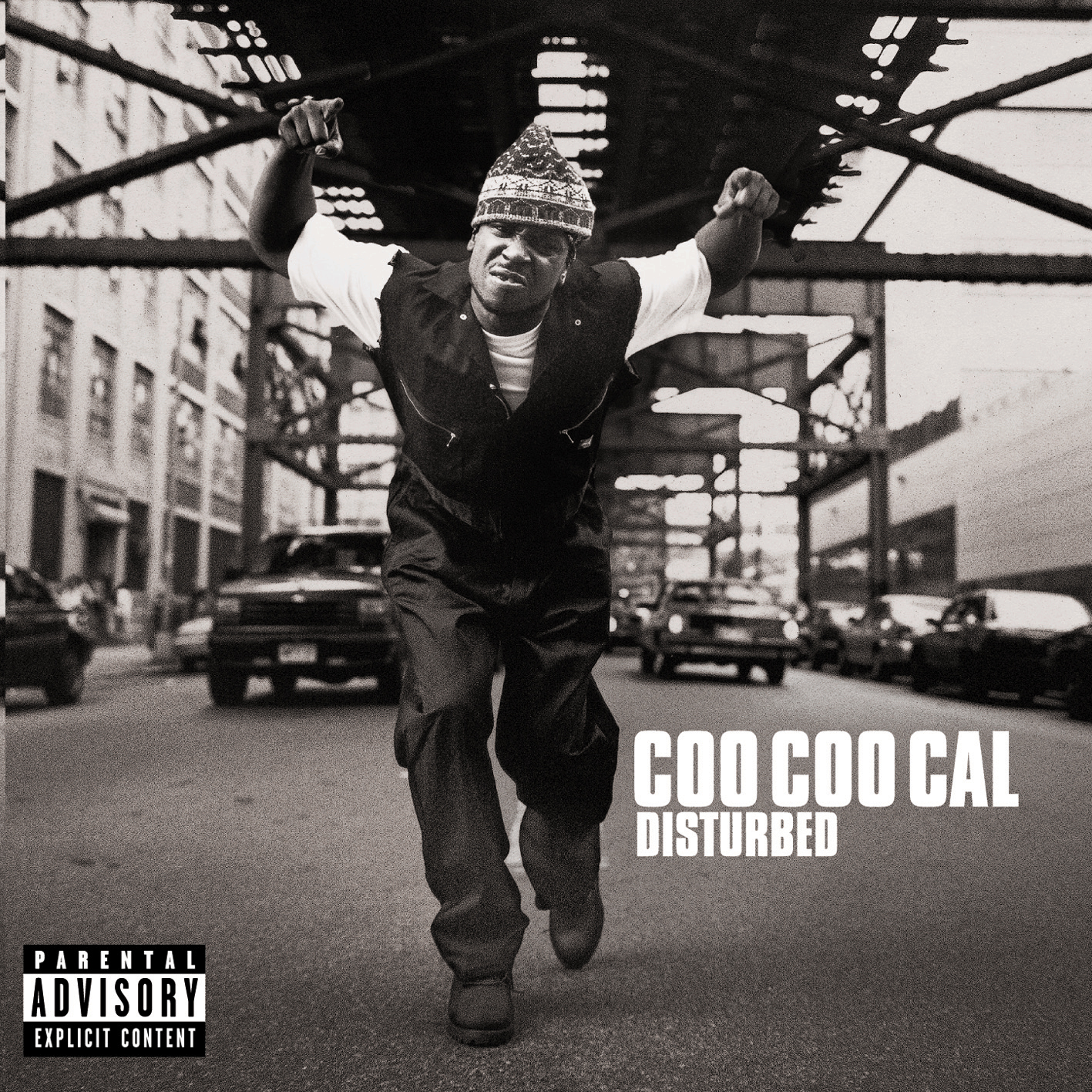 Coo Coo Cal – Disturbed