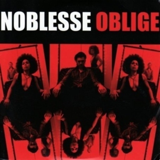 Noblesse Oblige – In Exile