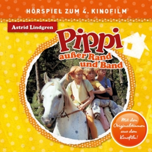 Diverse – Pippi außer Rand und Band - Hörspiel zum Film