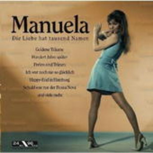 Manuela – Die Liebe hat tausend Namen