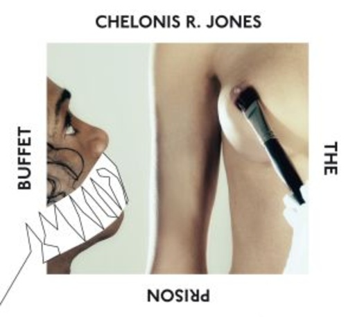 Chelonis R. Jones – The Prison Buffet