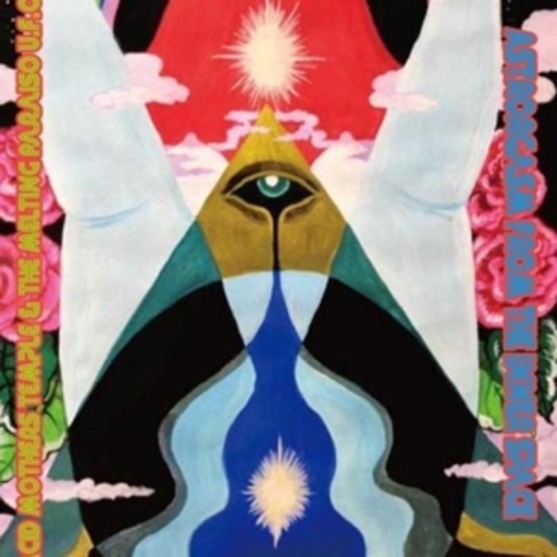 Acid Mothers Temple & The Melting Paraiso Ufo – Astrogasm From The Inner Space