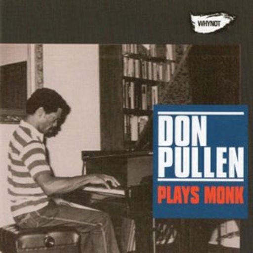 Don Pullen – Plays Monk