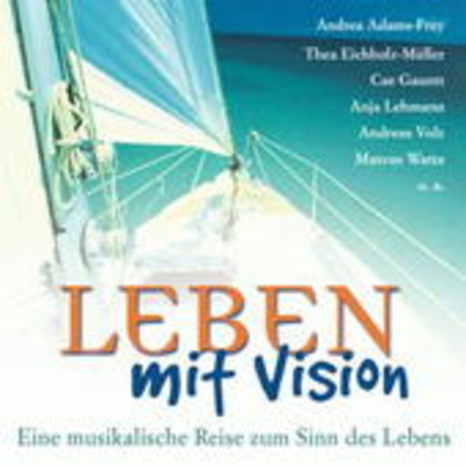 Leben mit Vision