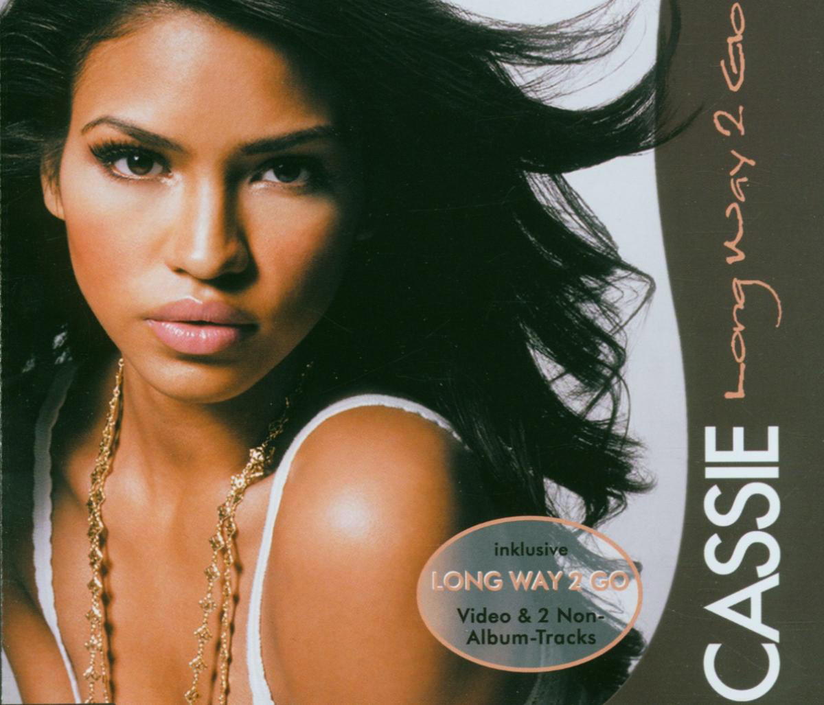 Cassie – Long Way 2 Go