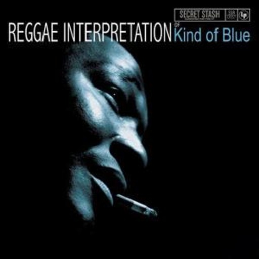 Diverse – Miles Davis Tribute - Reggae Interpretation - Kind Of Blue