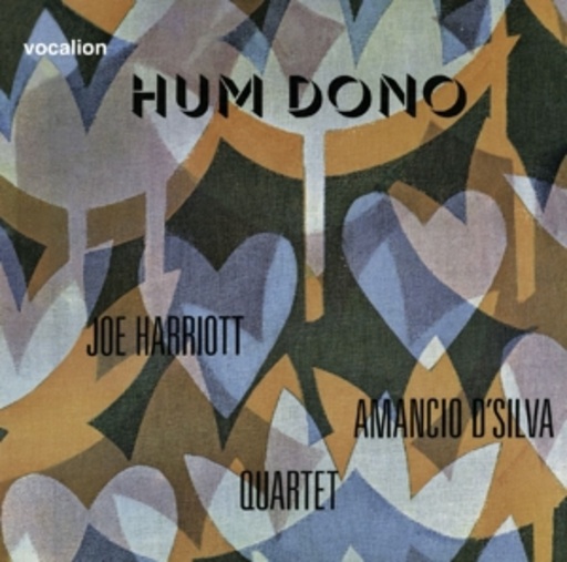 Joe Harriott/Amancio D'Silva Quartet – Hum Dono