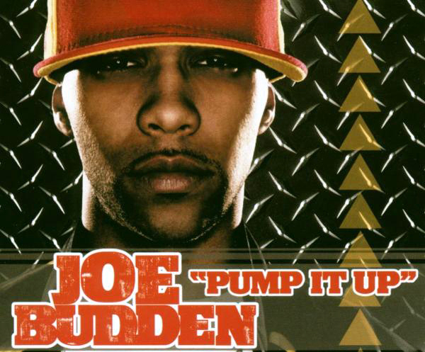 Joe Budden – Pump It Up