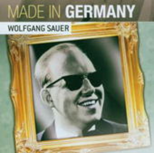 Wolfgang Sauer – Made In Germany