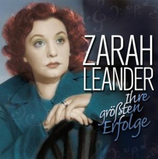 Zarah Leander – Ihre größten Erfolge