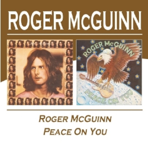 Roger McGuinn – Roger McGuinn/Peace On You