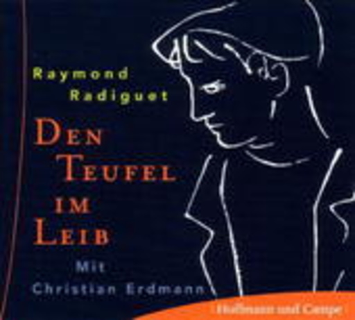 Christian Erdmann/Raymond Radiguet – Den Teufel im Leib