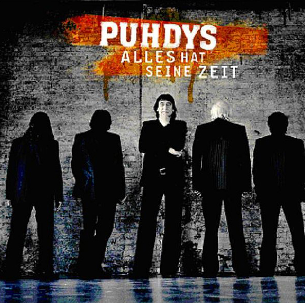 Puhdys – Alles hat seine Zeit