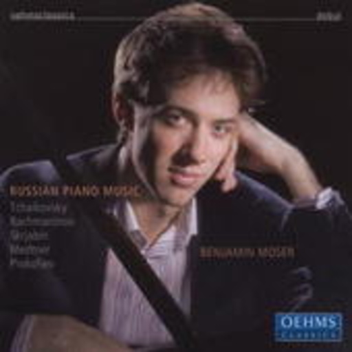 Benjamin Moser – Russian Piano Music
