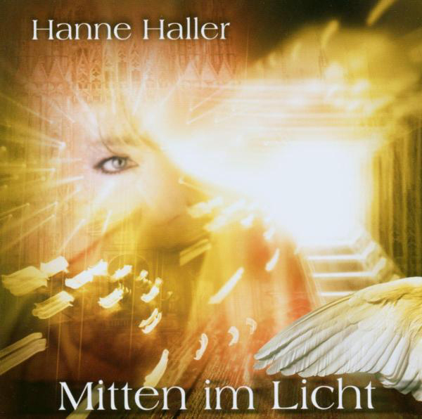 Hanne Haller – Mitten im Licht